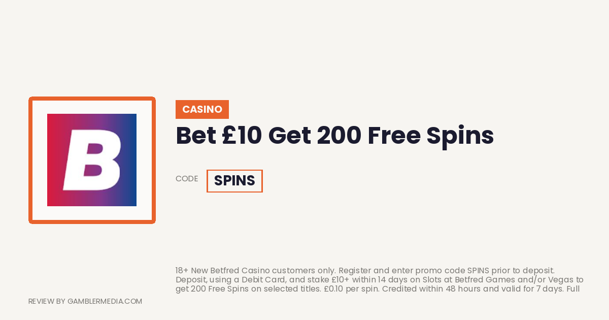 Betfred Casino welcome offer: Bet £10 Get 200 Free Spins. Reviewed by Gambler Media.